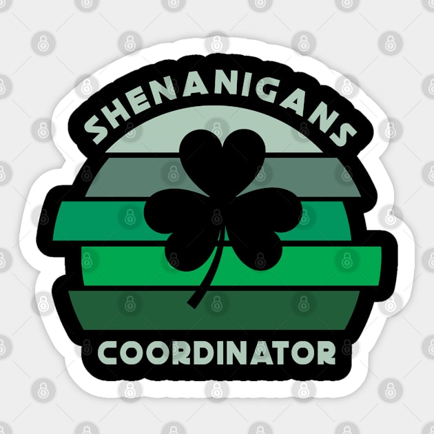 Shenanigans Coordinator Funny Teacher St Patrick's Day Gift Classic Sticker by kevenwal